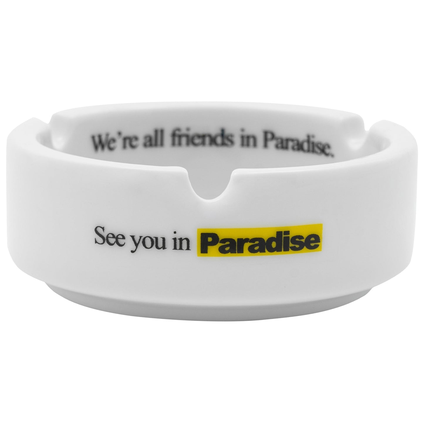 FRIENDSHIP ASHTRAY